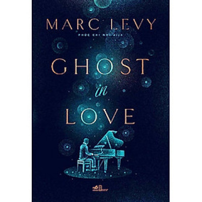Ghost In Love - Marc Levy (tặng kèm bookmark)