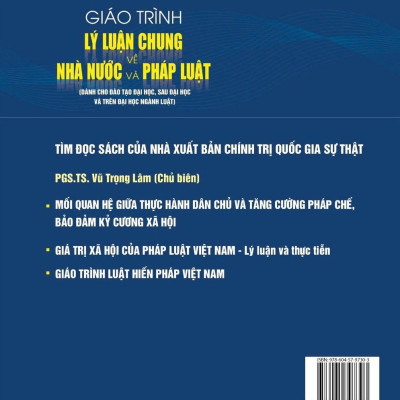 Giáo trình lý luận chung về nhà nước và pháp luật (Dành cho đào tạo đại học, sau đại học và trên đại học ngành luật) xuất bản lần thứ tư, có chỉnh sửa, bổ sung - bản in 2024