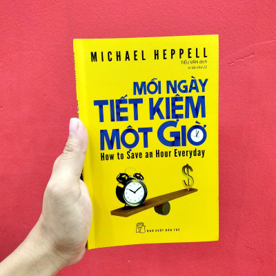 Sách Mỗi Ngày Tiết Kiệm Một Giờ - How To Save An Hour Everyday