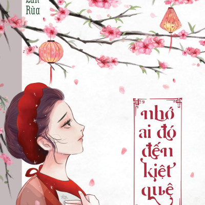 Nhớ Ai Đó Đến Kiệt Quệ