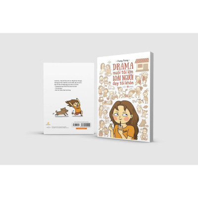 Sách  Drama Nuôi Tôi Lớn Loài Người Dạy Tôi Khôn - Skybooks - BẢN QUYỀN