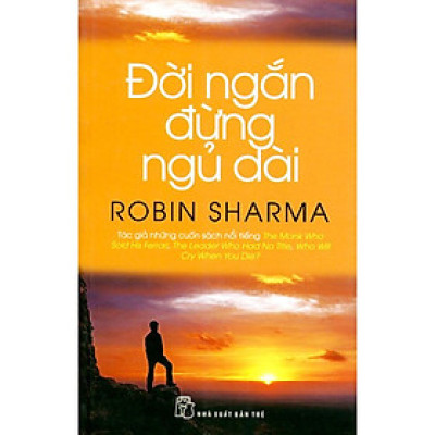 Đời Ngắn Đừng Ngủ Dài (Bìa mềm)