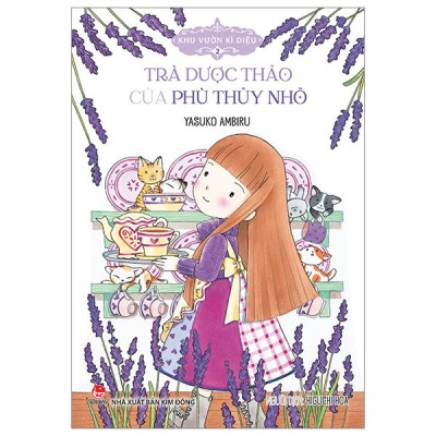 Sách - Khu Vườn Kì Diệu - Tập 2 - Trà Dược Thảo Của Phù Thủy Nhỏ (Tái Bản 2024)