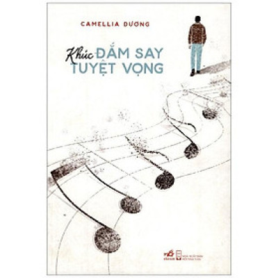 Khúc Đắm Say Tuyệt Vọng