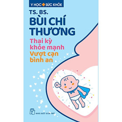Thai Kỳ Khỏe Mạnh _TRE