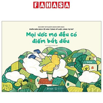 Sách - Mọi Ước Mơ Đều Có Điểm Bắt Đầu - Phiên Bản Sách Tô Màu “Càng Kỷ Luật, Càng Tự Do”