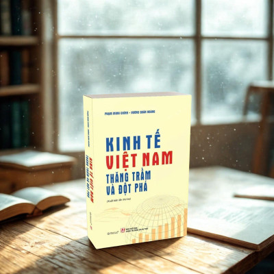 Kinh Tế Việt Nam - Thăng Trầm Và Đột Phá - Bản Quyền