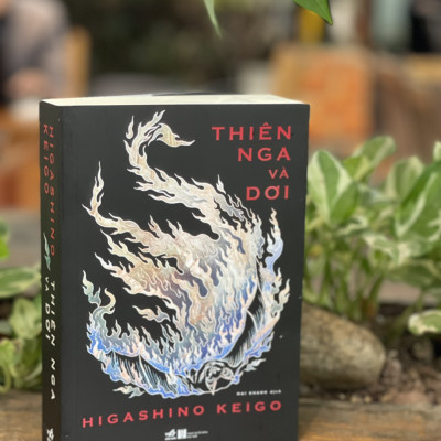 THIÊN NGA VÀ DƠI - Higashino Keigo - Mai Khanh dịch - Nhã Nam - NXB Hà Nội