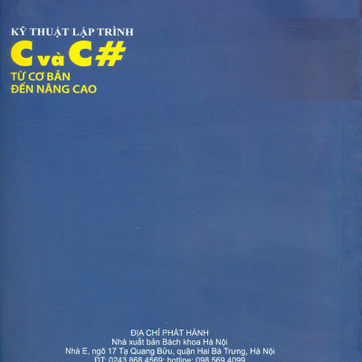 Kỹ Thuật Lập Trình C và C# Từ Cơ Bản Đến Nâng Cao - GS. Phạm Văn Ất