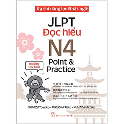 Bộ sách Kỳ thi năng lực Nhật ngữ - Point & Practice N4