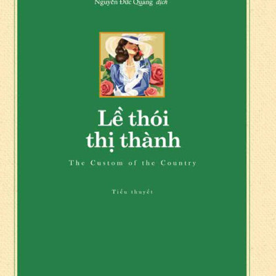 Sách - Văn Học Kinh Điển - Lề Thói Thị Thành