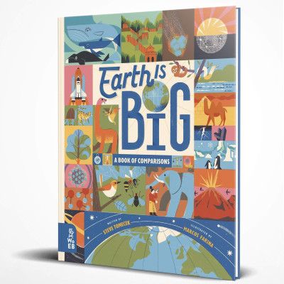 Earth is Big: A Book of Comparisons