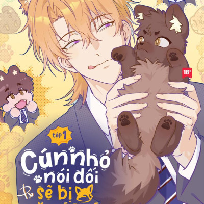 Sách - Cún Nhỏ Nói Dối Sẽ Bị Ăn Thịt - Tập 1