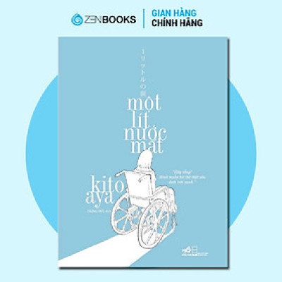 Sách - Một lít nước mắt - Kito Aya