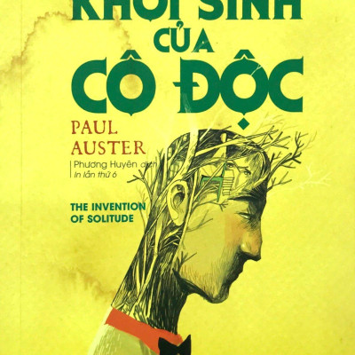 Khởi Sinh Của Cô Độc (Tái Bản 2017)