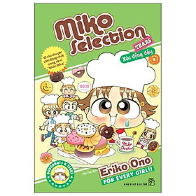 Sách - Nhóc Miko! Cô Bé Nhí Nhảnh - Miko Selection - Tears - Xúc Động Đậy