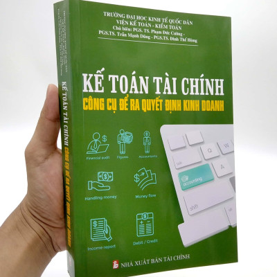 Kế Toán Tài Chính - Công Cụ Để Ra Quyết Định Kinh Doanh