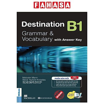 Destination B1 - Grammar And Vocabulary With Answer Key (Tái Bản)