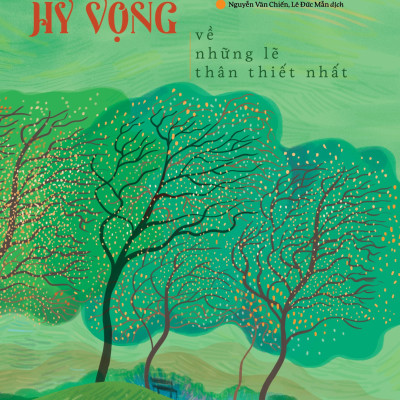 Sách - Hy Vọng Về Những Lẽ Thân Thiết Nhất