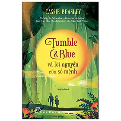 Tumble & Blue Và Lời Nguyền Của Số Mệnh