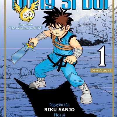 Dragon Quest - Cuộc Phiêu Lưu Của Dũng Sĩ Dai - Tập 1 - Đệ Tử Của Avan I