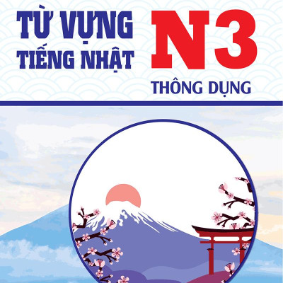 Từ Vựng Tiếng Nhật N3 Thông Dụng