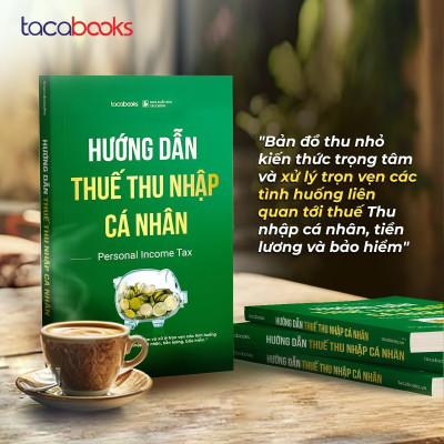 BỘ 3 CUỐN SÁCH THUẾ CHUYÊN SÂU: BÍ MẬT GIAO DỊCH LIÊN KẾT, HƯỚNG DẪN THUẾ TNCN & THUẾ NHÀ THẦU