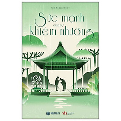 Sách - Sức Mạnh Của Sự Khiêm Nhường