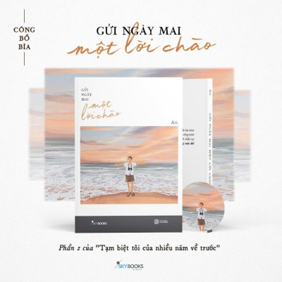 Sách - Gửi Ngày Mai Một Lời Chào - An - AZ Việt Nam