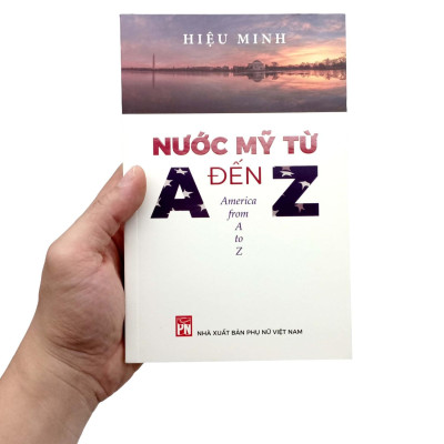 Sách - Nước Mỹ Từ A Đến Z - America From A To Z