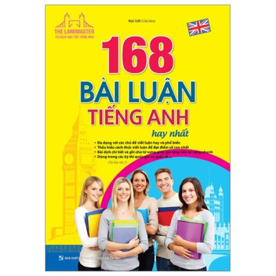 168 Bài Luận Tiếng Anh Hay Nhất (Tái Bản 2024)