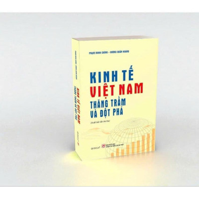 Kinh Tế Việt Nam - Thăng Trầm Và Đột Phá - Bản Quyền