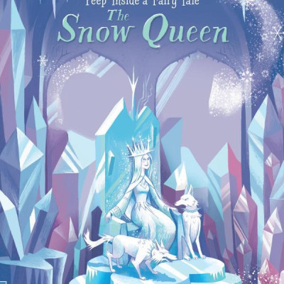 Peep Inside A Fairy Tale: Snow Queen