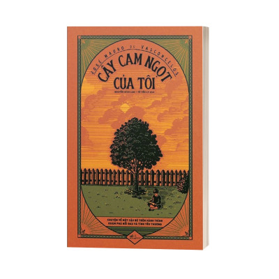 Cây Cam Ngọt Của Tôi