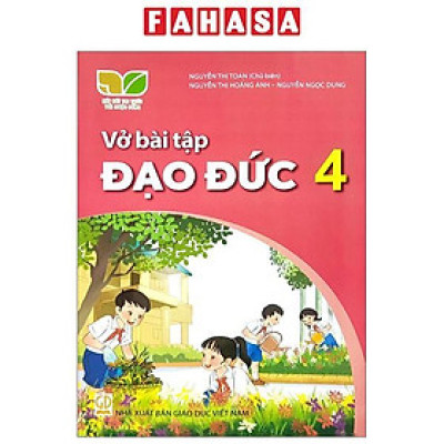 Sách Giáo Khoa Vở Bài Tập Đạo Đức 4 (Kết Nối) (Chuẩn)