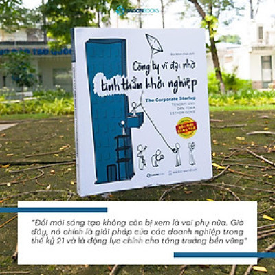 Công ty vĩ đại nhờ tinh thần khởi nghiệp (The Corporate Startup) - Bản Quyền