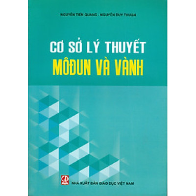 Cơ Sở Lý Thuyết Môđun Và Vành