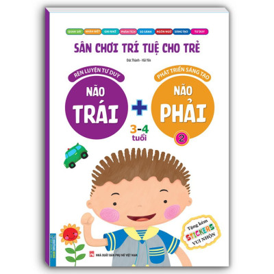 Sách - Sân Chơi Trí Tuệ Cho Trẻ 3 - 4 Tuổi - Não Trái + Não Phải - Combo 2 Tập - Minh Thắng