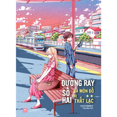 Combo 2 Cuốn Văn Học Ngôn Tình Hay: Chuyến Tàu Bí Ẩn Trên Đường Ray Số Một + Đường Ray Số Hai Và Món Đồ Bị Thất Lạc