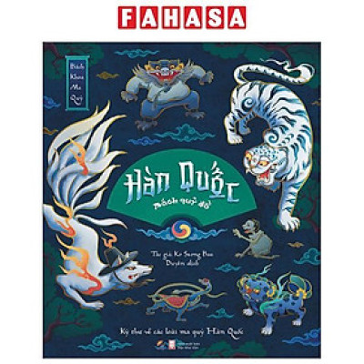 Sách - Bách Khoa Ma Quỷ - Hàn Quốc Bách Quỷ Đồ - Kỳ Thư Về Các Loài Ma Quỷ Hàn Quốc