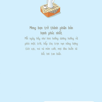 999 Lá Thư Gửi Cho Chính Mình - Mong Bạn Trở Thành Phiên Bản Hạnh Phúc Nhất (Tập 2) - Tái Bản 2021