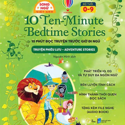 Sách - 10 Ten-Minutes Bedtime Stories - 10 Phút Đọc Truyện Trước Giờ Đi Ngủ - Adventure Stories - Truyện Phiêu Lưu - Song Ngữ Việt-Anh