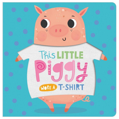 This Little Piggy Wore A T-shirt