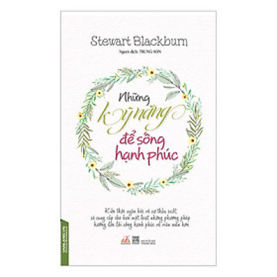 Những Kỹ Năng Để Sống Hạnh Phúc