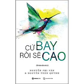 Cứ bay rồi sẽ cao