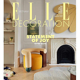 (Issue Spring 2025) Tạp Chí Elle Decoration - Statement Of Joy