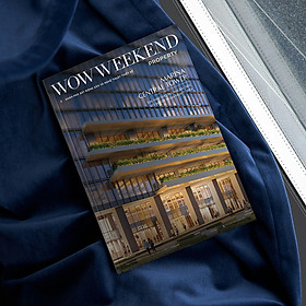 WOWWEEKEND PROPERTY 03 - BẤT ĐỘNG SẢN BÁN LẺ