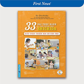 Sách - 33 Bài Thực Hành Theo Phương Pháp Shichida Giúp Phát Triển Não Bộ Cho Trẻ - First News
