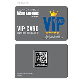Thẻ VIP "dành cho bạn đọc VIP" của Báo Người Lao Động