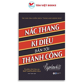 Sách - Nấc Thang Kì Diệu Dẫn Tới Thành Công - Tân Việt Books